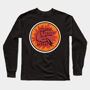 Grill, workout, repeat. Long Sleeve T-Shirt